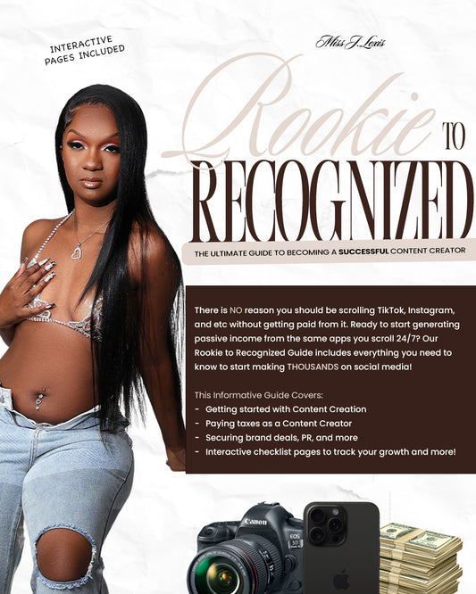 ROOKIE to RECOGNIZED Content Creator Guide